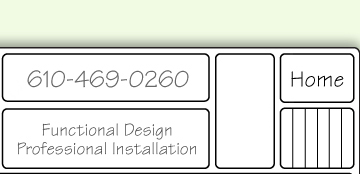 610-469-0260 Functional Designs, Professional Installation